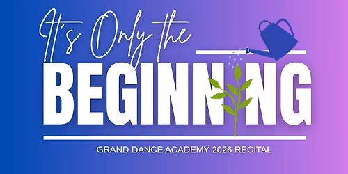 Its Only The Beginning - GDA Recital #1