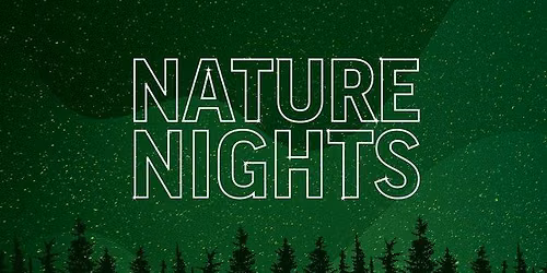 June Nature Night