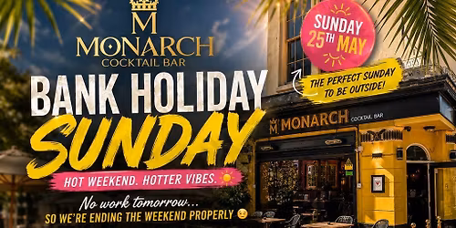 Bank Holiday Sunday