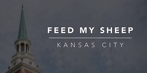 Feed My Sheep - KC 2026