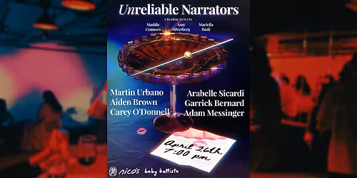 Unreliable Narrators | A Comedy & Reading Series