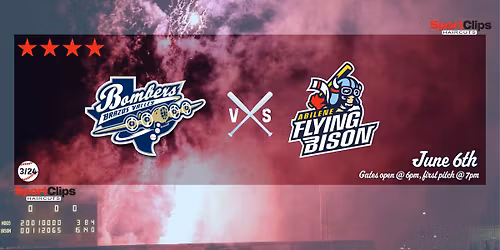 Brazos Valley Bombers vs. Abilene Flying Bison
