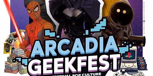 Arcadia Geekfest 2nd \u00e9dition \u2728