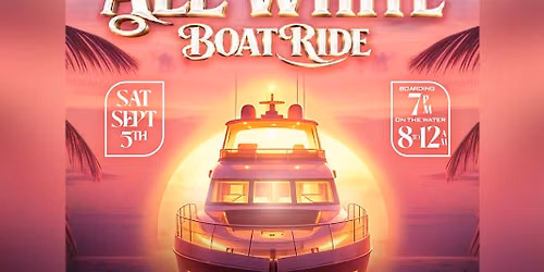 Calypso Hut One & Caribbean Tropics ALL WHITE BOAT RIDE