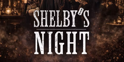 Shelby\u2019s Night