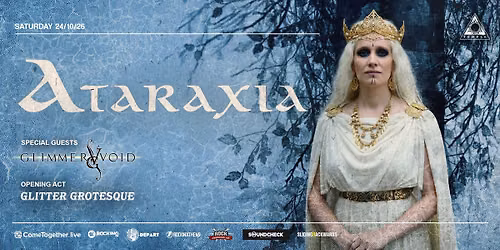 ATARAXIA (IT) w\/ special guests: Glimmer Void + op.act: Glitter Grotesque - LIVE at Black Temple