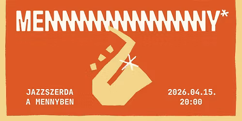 Jazzszerda a Menny*ben