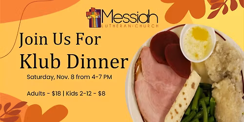 Annual Klub Dinner at Messiah Lutheran Church