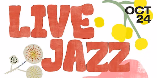 Live Jazz & Wine Tasting