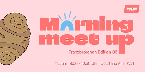 #DMW Morning Meet-up