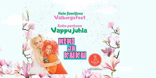 Hela familjens Valborgsfest - Koko perheen Vappujuhla