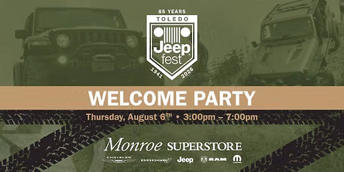 Toledo Jeep Fest Welcome Party at Monroe Superstore