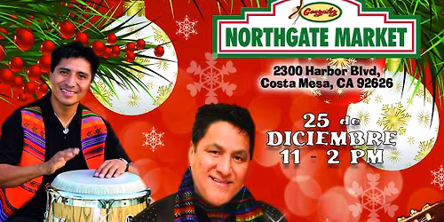 ALTURAS AT NORTHGATE COSTA MESA, CA. CELEBRATING CHRISTMAS DAY 11:00am-2:00pm