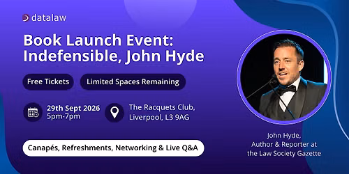 Legal Book Launch Event |  Indefensible by John Hyde