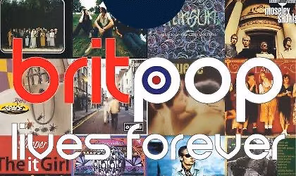 Britpop Lives Forever