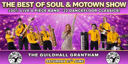Soul Battalion - Best of Soul & Motown Show