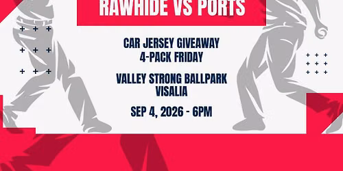 Visalia Rawhide at Stockton Ports at Banner Island Ballpark
