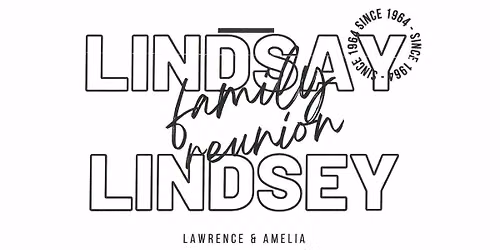 Lindsay\/Lindsey Family Reunion 2026