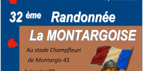 32\u00e8me randonn\u00e9e " La Montargoise"