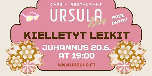 Caf\u00e9 Ursulan JUHANNUS - Kielletyt Leikit