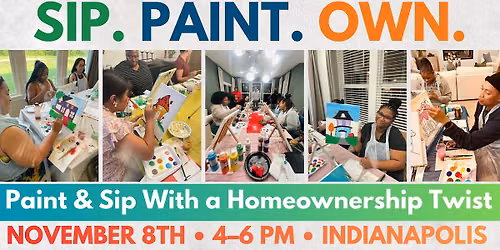 Sip. Paint. Own.  | A Paint & Sip Experience With a Twist (Indy) Fall