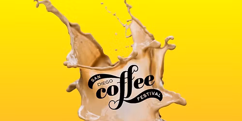 San Diego Coffee Festival!