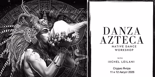 Danza Azteca - Native Dance Workshop with Leilani Ixchel 