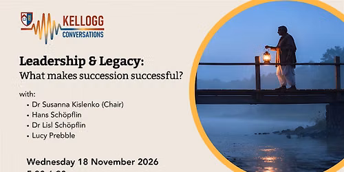 Leadership & legacy: What makes succession successful?