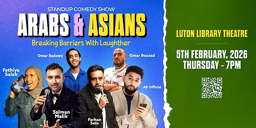 Arabs & Asians Stand-up Comedy Show Luton