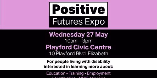 Positive Futures Expo 