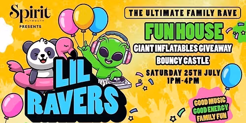 Lil Ravers - FUN HOUSE