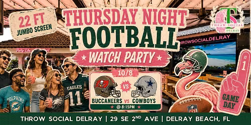 Buccaneers vs Cowboys Watch Party! Thursday Night Football @ Throw Social