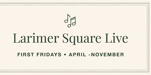 Larimer Square Live