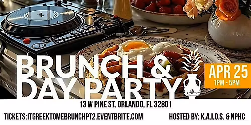 It's Greek To Me Brunch & Day Party