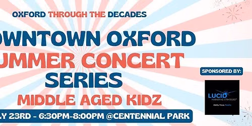 Summer Concert Series w\/ Middle Aged Kidz! 