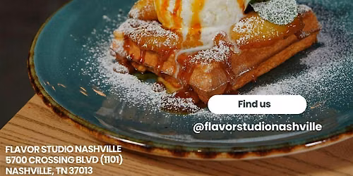 Sunday Brunch @ Flavor Studio Nashville