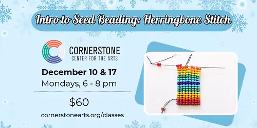 Intro to Seed Beading: Herringbone Stitch