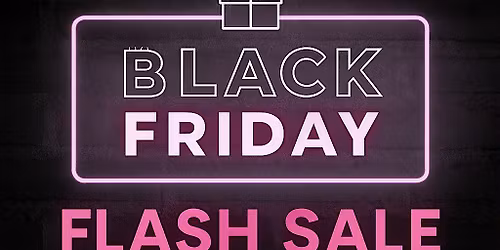 Black Friday Event!