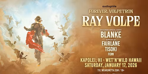 RAY VOLPE - FOREVER VOLPETRON at Wet N Wild