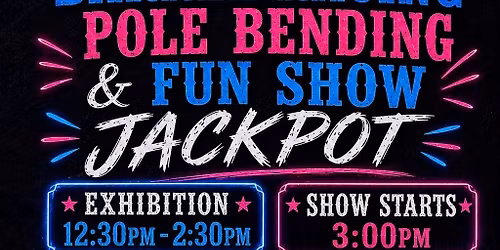 CCFA BARRELS POLES AND FUN SHOW