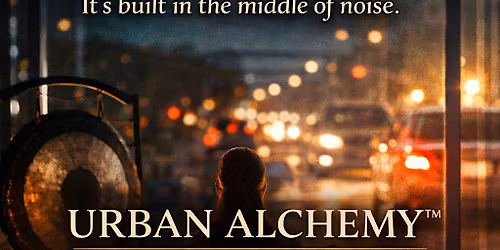 Urban Alchemy Sound healing