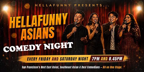 HellaFunny Asians Comedy Night (Live at the Function)!