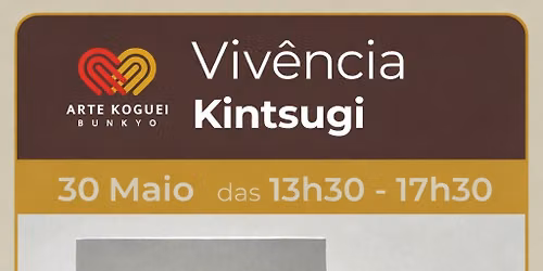  Workshop Arte Koguei Bunkyo \u2013 Viv\u00eancia Kintsugi