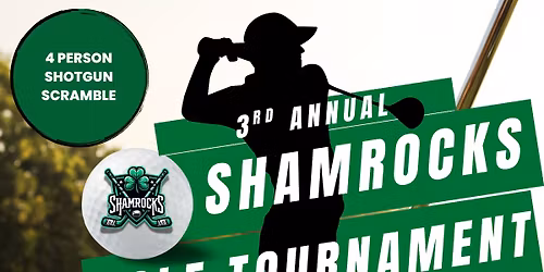 3rd Annual Shamrocks Golf Tournament 