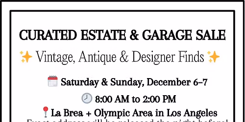 CURATED ESTATE + GARAGE SALE