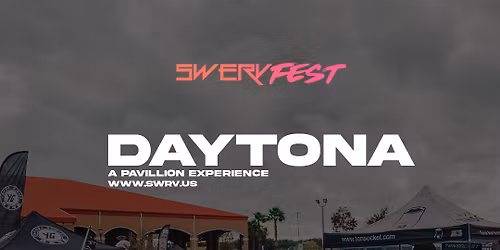 SWERV FEST DAYTONA BEACH