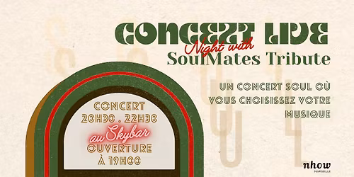 SoulMates Tribute \u00b7 un concert soul | Skybar