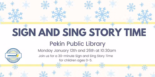Pekin Public Libary Sign + Sing Story Time
