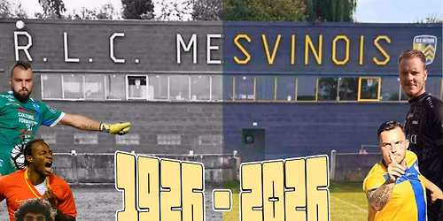 Soir\u00e9e du centenaire du matricule 370 RLC Mesvin