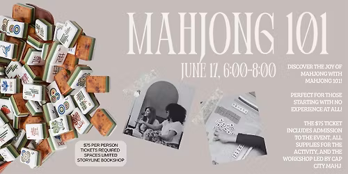Storyline Presents: Mahjong 101 with Cap City Mahj